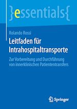 Télécharger le livre :  Leitfaden für Intrahospitaltransporte