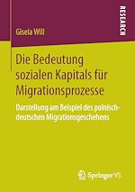 Télécharger le livre :  Die Bedeutung sozialen Kapitals für Migrationsprozesse