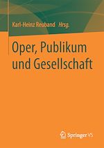Télécharger le livre :  Oper, Publikum und Gesellschaft