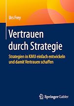 Télécharger le livre :  Vertrauen durch Strategie
