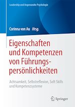 Télécharger le livre :  Eigenschaften und Kompetenzen von Führungspersönlichkeiten