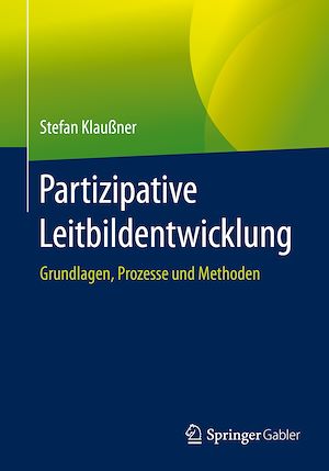 Téléchargez le livre :  Partizipative Leitbildentwicklung