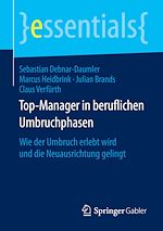 Télécharger le livre :  Top-Manager in beruflichen Umbruchphasen