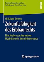 Télécharger le livre :  Zukunftsfähigkeit des Erbbaurechts