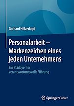 Télécharger le livre :  Personalarbeit - Markenzeichen eines jeden Unternehmens