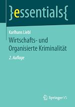 Télécharger le livre :  Wirtschafts- und Organisierte Kriminalität