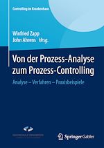 Télécharger le livre :  Von der Prozess-Analyse zum Prozess-Controlling