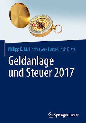 Téléchargez le livre :  Geldanlage und Steuer 2017