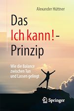Download this eBook Das Ich kann!-Prinzip