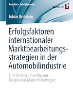 Download this eBook Erfolgsfaktoren internationaler Marktbearbeitungsstrategien in der Automobilindustrie