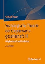 Télécharger le livre :  Soziologische Theorie der Gegenwartsgesellschaft III