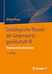Télécharger le livre :  Soziologische Theorie der Gegenwartsgesellschaft III