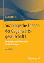 Télécharger le livre :  Soziologische Theorie der Gegenwartsgesellschaft I