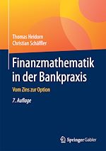 Télécharger le livre :  Finanzmathematik in der Bankpraxis