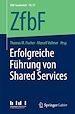 Télécharger le livre :  Erfolgreiche Führung von Shared Services
