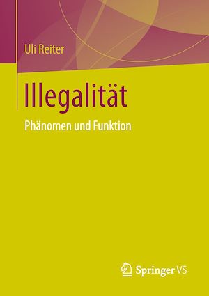 Téléchargez le livre :  Illegalität