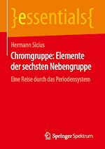 Download this eBook Chromgruppe: Elemente der sechsten Nebengruppe