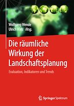 Download this eBook Die räumliche Wirkung der Landschaftsplanung