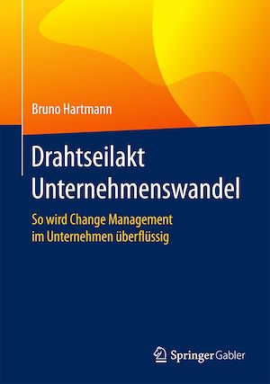 Téléchargez le livre :  Drahtseilakt Unternehmenswandel