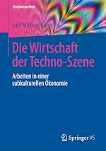 Télécharger le livre :  Die Wirtschaft der Techno-Szene
