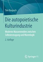 Télécharger le livre :  Die autopoietische Kulturindustrie