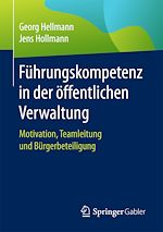 Télécharger le livre :  Führungskompetenz in der öffentlichen Verwaltung