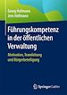 Télécharger le livre :  Führungskompetenz in der öffentlichen Verwaltung