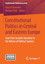 Download this eBook Constitutional Politics in Central and Eastern Europe