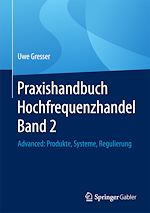 Télécharger le livre :  Praxishandbuch Hochfrequenzhandel Band 2