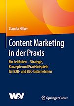 Télécharger le livre :  Content Marketing in der Praxis