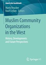 Download this eBook Muslim Community Organizations in the West