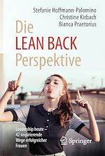 Télécharger le livre :  Die LEAN BACK Perspektive