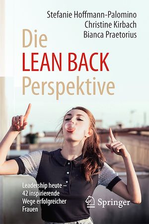Téléchargez le livre :  Die LEAN BACK Perspektive