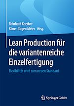 Télécharger le livre :  Lean Production für die variantenreiche Einzelfertigung