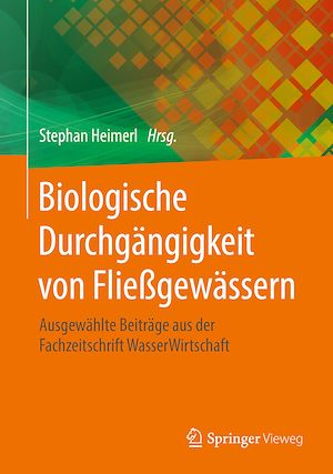 Download the eBook: Biologische Durchgängigkeit von Fließgewässern