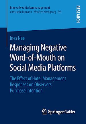 Téléchargez le livre :  Managing Negative Word-of-Mouth on Social Media Platforms
