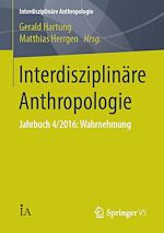 Télécharger le livre :  Interdisziplinäre Anthropologie