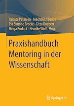 Télécharger le livre :  Praxishandbuch Mentoring in der Wissenschaft