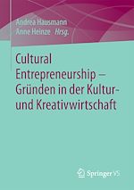 Télécharger le livre :  Cultural Entrepreneurship – Gründen in der Kultur- und Kreativwirtschaft