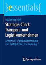 Télécharger le livre :  Strategie-Check Transport- und Logistikunternehmen
