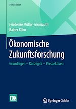 Télécharger le livre :  Ökonomische Zukunftsforschung