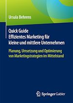 Télécharger le livre :  Quick Guide Effizientes Marketing für kleine und mittlere Unternehmen
