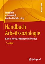 Télécharger le livre :  Handbuch Arbeitssoziologie