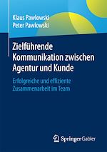 Télécharger le livre :  Zielführende Kommunikation zwischen Agentur und Kunde