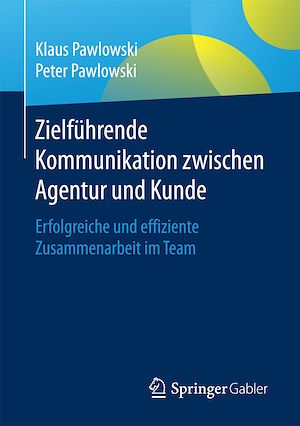 Téléchargez le livre :  Zielführende Kommunikation zwischen Agentur und Kunde