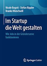 Télécharger le livre :  Im Startup die Welt gestalten