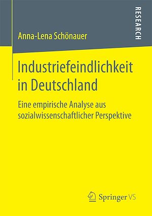 Téléchargez le livre :  Industriefeindlichkeit in Deutschland