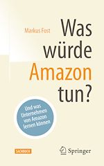 Télécharger le livre :  Was würde Amazon tun?