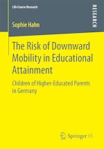 Download this eBook The Risk of Downward Mobility in Educational Attainment