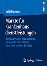 Télécharger le livre :  Märkte für Krankenhausdienstleistungen